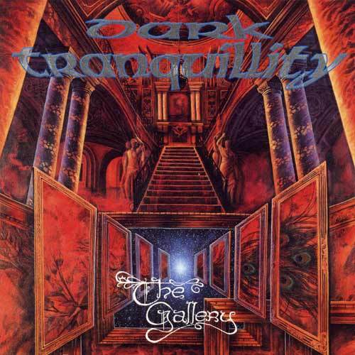《The Gallery》Dark Tranquillity
