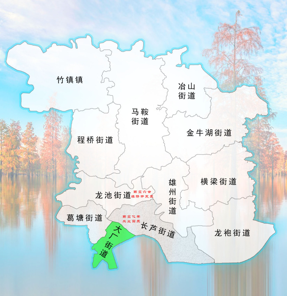 大厂街道在六合区的位置